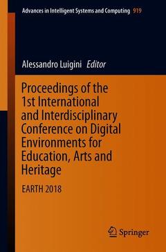 Couverture de l’ouvrage Proceedings of the 1st International and Interdisciplinary Conference on Digital Environments for Education, Arts and Heritage