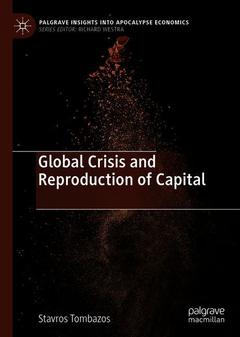 Couverture de l’ouvrage Global Crisis and Reproduction of Capital