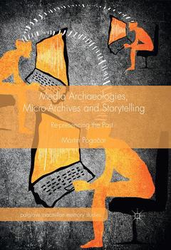 Cover of the book Media Archaeologies, Micro-Archives and Storytelling