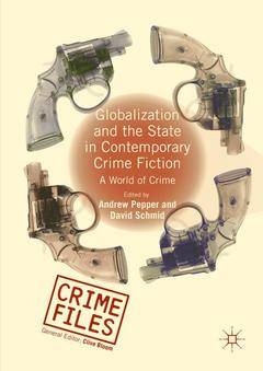 Cover of the book Globalization and the State in Contemporary Crime Fiction