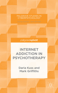 Couverture de l’ouvrage Internet Addiction in Psychotherapy