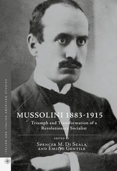 Couverture de l’ouvrage Mussolini 1883-1915