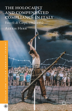 Cover of the book The Holocaust and Compensated Compliance in Italy