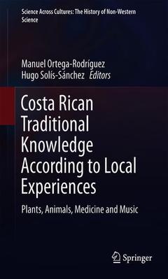 Couverture de l’ouvrage Costa Rican Traditional Knowledge According to Local Experiences