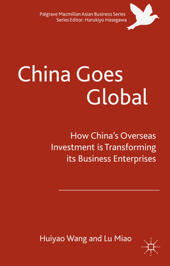 Couverture de l’ouvrage China Goes Global