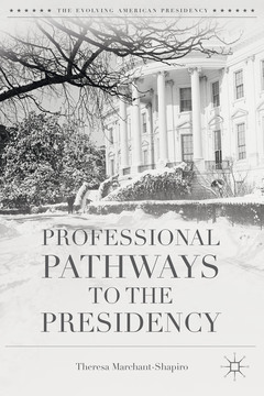 Couverture de l’ouvrage Professional Pathways to the Presidency