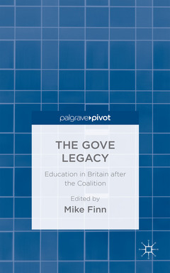 Couverture de l’ouvrage The Gove Legacy