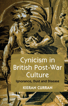 Couverture de l’ouvrage Cynicism in British Post-War Culture