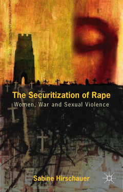 Cover of the book The Securitization of Rape