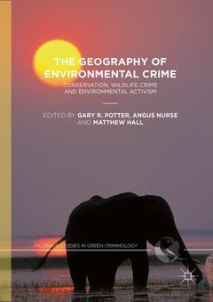 Couverture de l’ouvrage The Geography of Environmental Crime