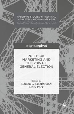 Couverture de l’ouvrage Political Marketing and the 2015 UK General Election