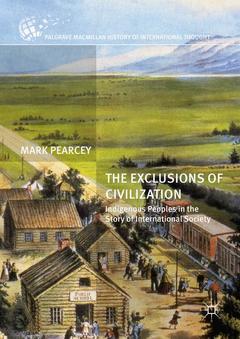 Couverture de l’ouvrage The Exclusions of Civilization