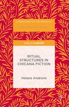 Couverture de l’ouvrage Ritual Structures in Chicana Fiction