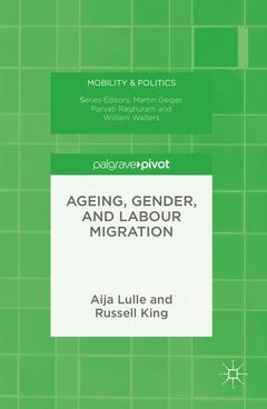 Couverture de l’ouvrage Ageing, Gender, and Labour Migration