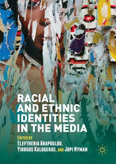 Couverture de l’ouvrage Racial and Ethnic Identities in the Media