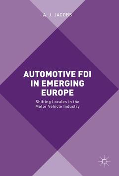 Couverture de l’ouvrage Automotive FDI in Emerging Europe