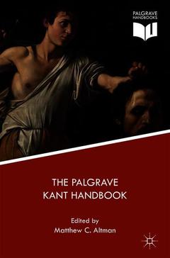 Couverture de l’ouvrage The Palgrave Kant Handbook