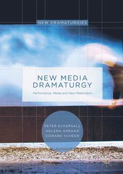 Couverture de l’ouvrage New Media Dramaturgy