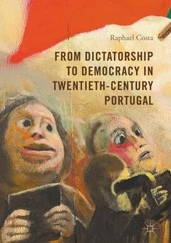 Cover of the book From Dictatorship to Democracy in Twentieth-Century Portugal