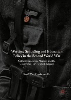 Couverture de l’ouvrage Wartime Schooling and Education Policy in the Second World War