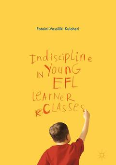 Couverture de l’ouvrage Indiscipline in Young EFL Learner Classes