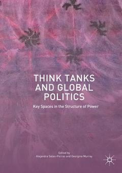 Couverture de l’ouvrage Think Tanks and Global Politics