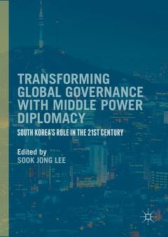 Cover of the book Transforming Global Governance with Middle Power Diplomacy
