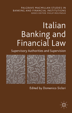 Couverture de l’ouvrage Italian Banking and Financial Law: Supervisory Authorities and Supervision