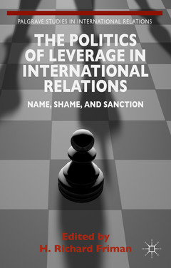 Couverture de l’ouvrage The Politics of Leverage in International Relations