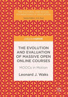 Couverture de l’ouvrage The Evolution and Evaluation of Massive Open Online Courses