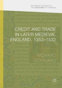 Cover of the book Credit and Trade in Later Medieval England, 1353-1532