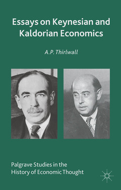 Couverture de l’ouvrage Essays on Keynesian and Kaldorian Economics