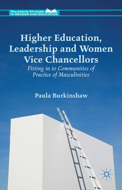 Couverture de l’ouvrage Higher Education, Leadership and Women Vice Chancellors