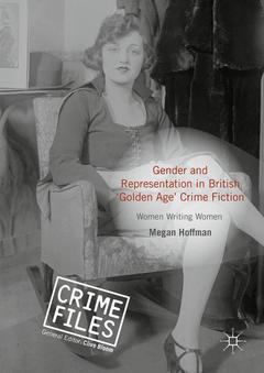 Couverture de l’ouvrage Gender and Representation in British ‘Golden Age’ Crime Fiction