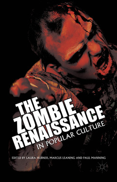 Couverture de l’ouvrage The Zombie Renaissance in Popular Culture