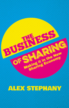 Couverture de l’ouvrage The Business of Sharing