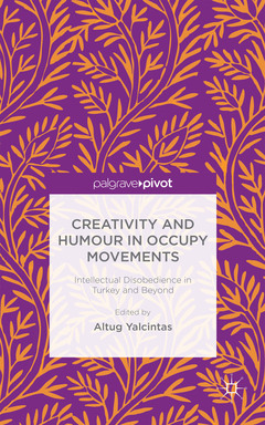 Couverture de l’ouvrage Creativity and Humour in Occupy Movements