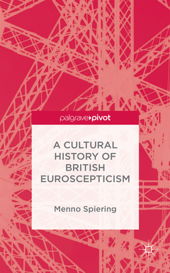 Cover of the book A Cultural History of British Euroscepticism