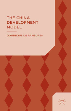 Couverture de l’ouvrage The China Development Model