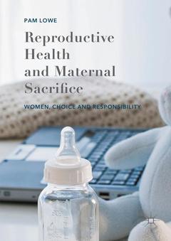 Couverture de l’ouvrage Reproductive Health and Maternal Sacrifice