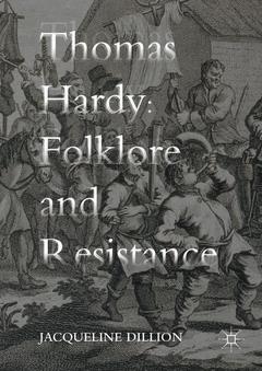 Couverture de l’ouvrage Thomas Hardy: Folklore and Resistance