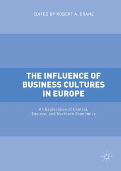 Couverture de l’ouvrage The Influence of Business Cultures in Europe