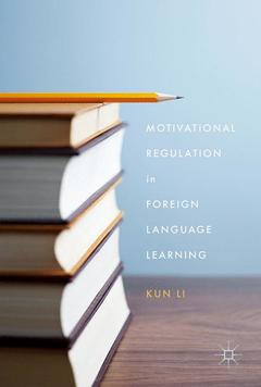 Couverture de l’ouvrage Motivational Regulation in Foreign Language Learning