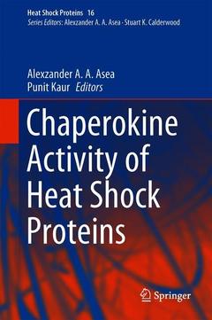 Couverture de l’ouvrage Chaperokine Activity of Heat Shock Proteins 