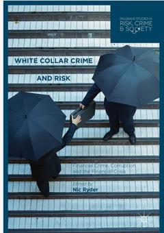 Couverture de l’ouvrage White Collar Crime and Risk