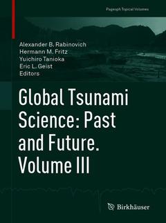 Couverture de l’ouvrage Global Tsunami Science: Past and Future. Volume III