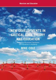 Couverture de l’ouvrage New Developments in Critical Race Theory and Education