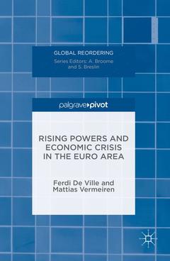 Couverture de l’ouvrage Rising Powers and Economic Crisis in the Euro Area
