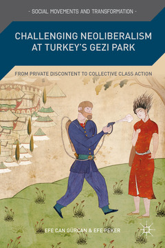 Couverture de l’ouvrage Challenging Neoliberalism at Turkey's Gezi Park