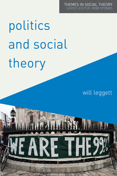 Couverture de l’ouvrage Politics and Social Theory